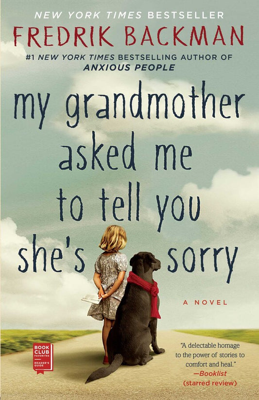 My Grandmother Asked Me to Tell You She’s Sorry
