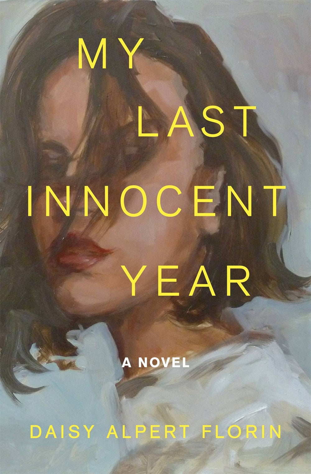 My Last Innocent Year : A Novel