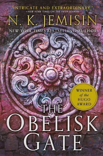 The Obelisk Gate: The Broken Earth Trilogy Book 2