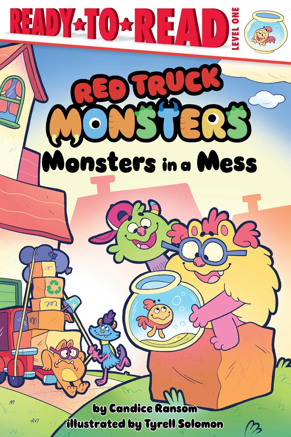 Ready-To-Read: Red Truck Monsters: Monsters in a Mess