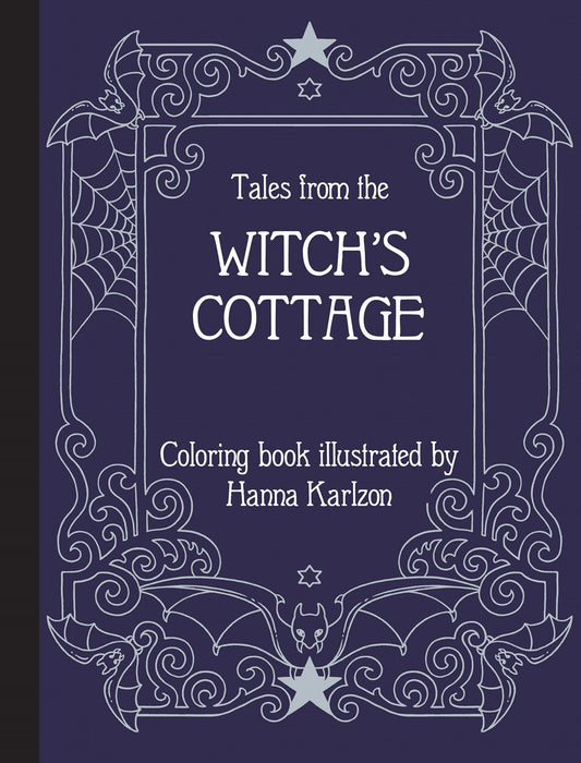 Tales from the Witch's Cottage: Coloring Book