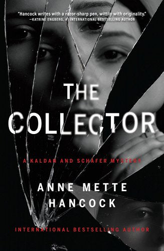 The Collector (A Kaldan and Scháfer Mystery)