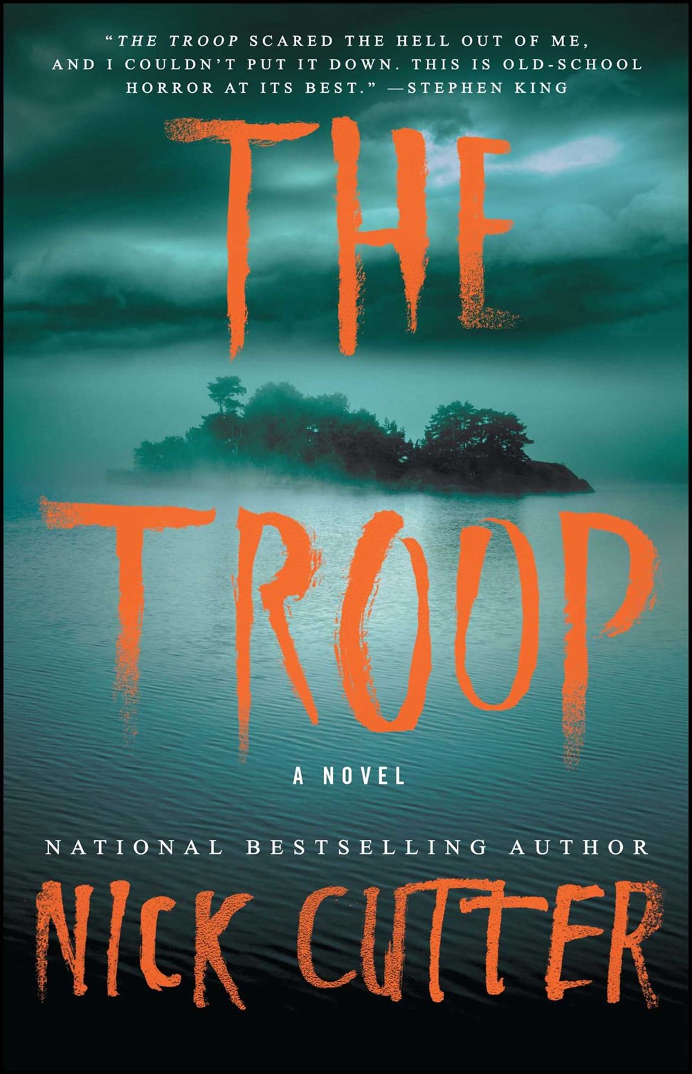 The Troop : A Novel