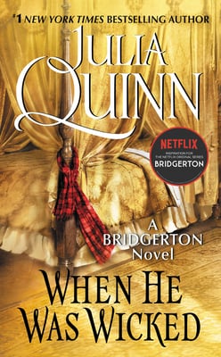 When He Was Wicked: Bridgerton Book 6