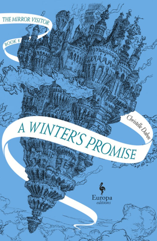 A Winter’s Promise : Book One of The Mirror Visitor Quartet